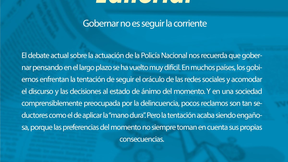 Gobernar no es seguir la corriente